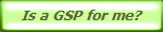 Is a GSP for me?