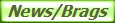 News/Brags